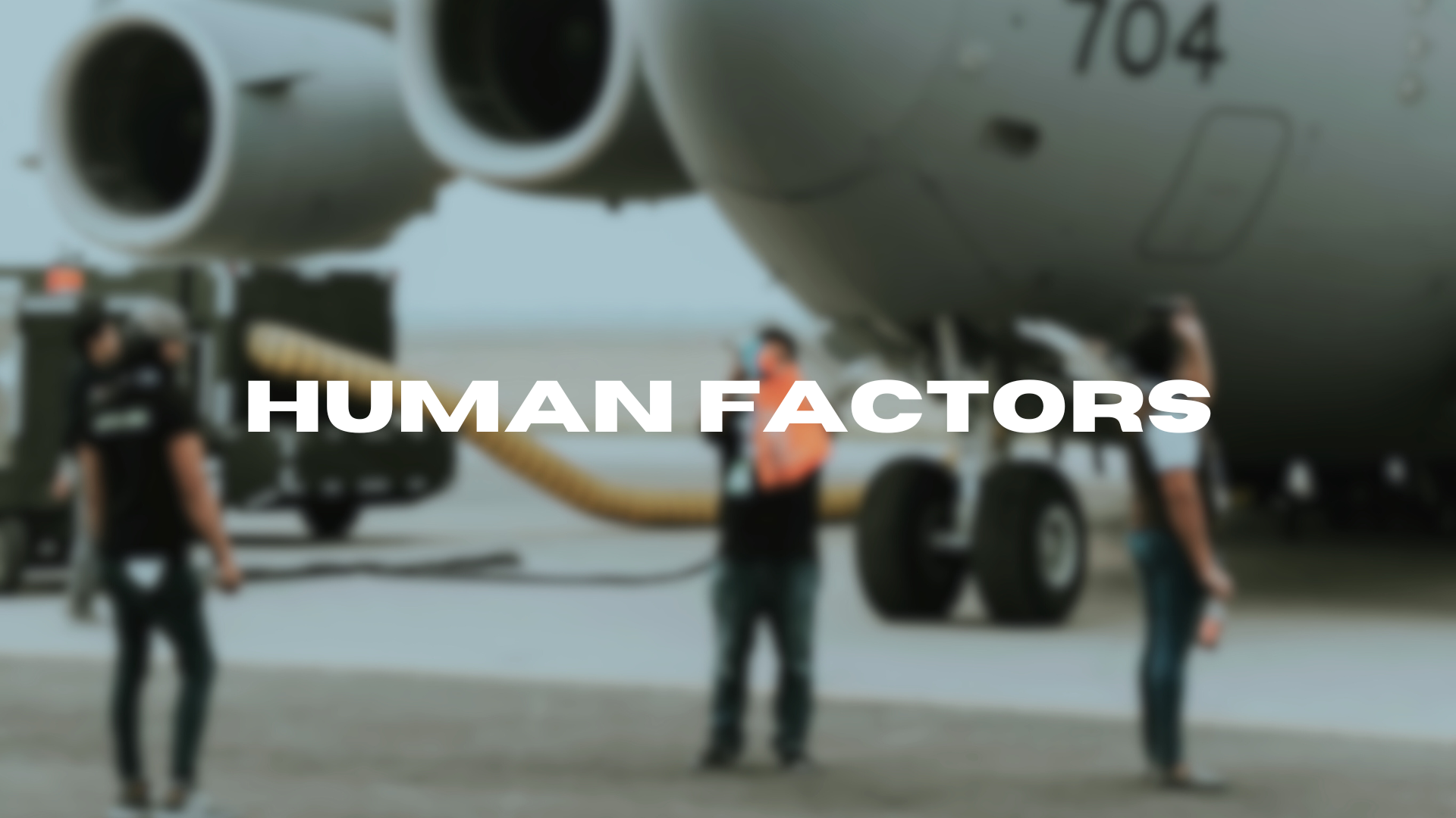 Human Factors Phases 1, 2 (Initial)